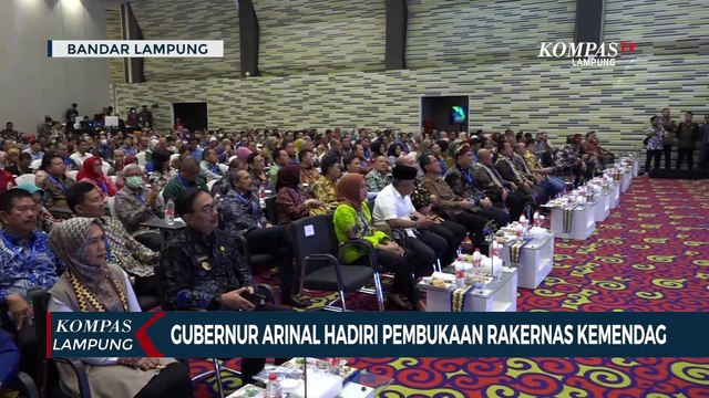 Gubernur Arinal Hadiri Pembukaan Rakernas Kemendag : Optimis Pertumbuhan Ekonomi Tahun ini Meningkat
