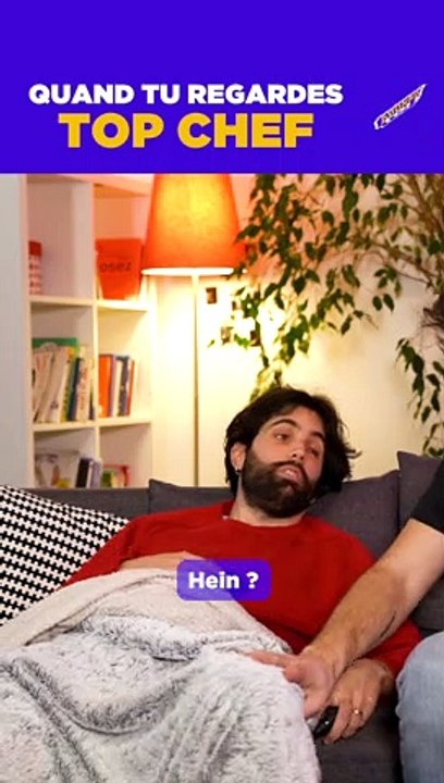 Quand tu regardes Top Chef