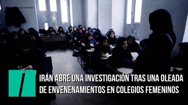 Irán abre una investigación tras una oleada de envenenamientos en colegios femeninos