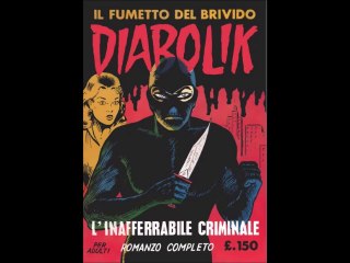 DIABOLIK---L,INAFFERRABILE CRIMINALE