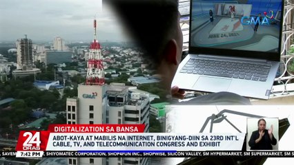 Abot-kaya at mabilis na internet, binigyang-diin sa 23rd Int'l Cable TV, and Telecommunication Congress and Exhibit | 24 Oras