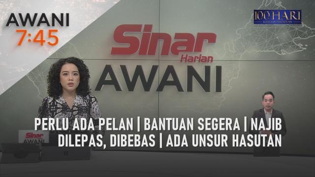 AWANI 7:45 [03/03/2023] - Perlu ada pelan | Bantuan segera | Najib dilepas, dibebas | Ada unsur hasutan