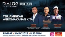 Dialog Poket Rakyat: Terjaminkah agromakanan kita?