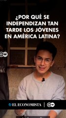 ¿Por qué se independizan tan tarde los jóvenes en América Latina?