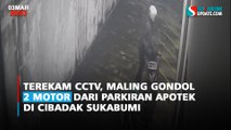 Terekam CCTV, Maling Gondol 2 Motor dari Parkiran Apotek di Cibadak Sukabumi