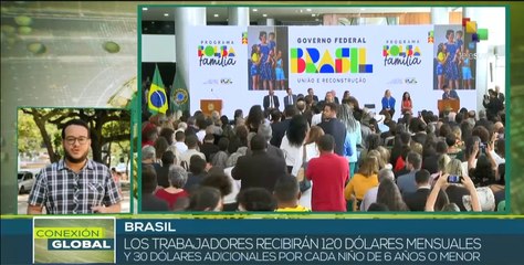 Gobierno de Brasil despliega programa Bolsa Familia