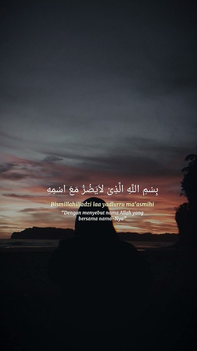 Bismillahilladzi Laa Yadhurru .