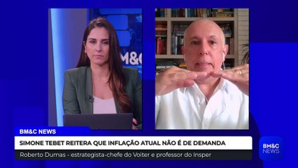 TEBET REITERA QUE INFLAÇÃO NÃO É DE DEMANDA