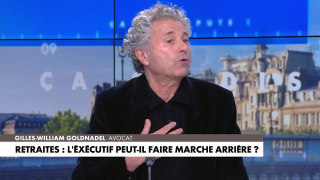 Gilles-William Goldnadel : «Ceux sont les plus privilégiés qui utilisent leur pouvoir pour vouloir mettre à genoux l'économie française»