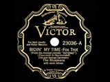 1930 The Bluejeans - Bidin’ My Time