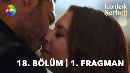 ​Kızılcık Şerbeti 18. Bölüm 1. Fragman | "Benimle evlenir misin?"