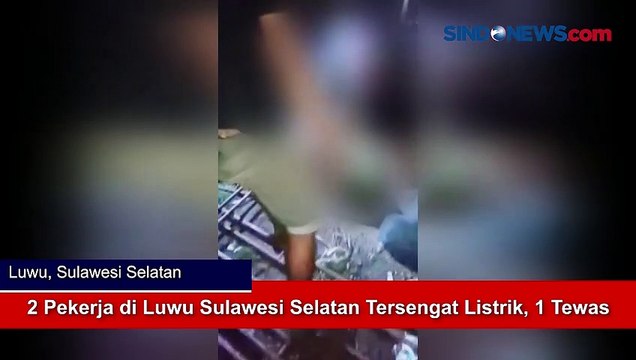2 Pekerja di Luwu Sulawesi Selatan Tersengat Listrik, 1 Tewas