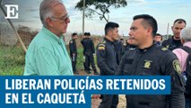 liberación de los policías y trabajadores retenidos en San Vicente del Caguán