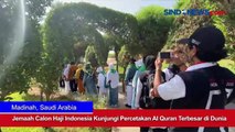 Jamaah Calon Haji Indonesia Kunjungi Percetakan Al Quran Terbesar di Dunia