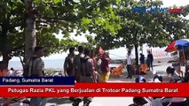 Petugas Razia PKL yang Berjualan di Trotoar Padang Sumatra Barat