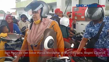 Beli Pertalite dan Solar Harus Mendaftar di MyPertamina, Begini Caranya