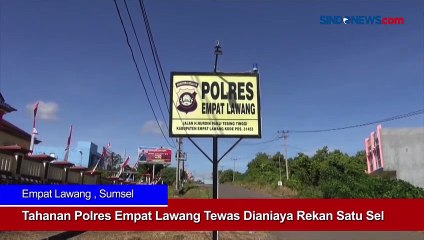 Tahanan Polres Empat Lawang Tewas Dianiaya Rekan Satu Sel