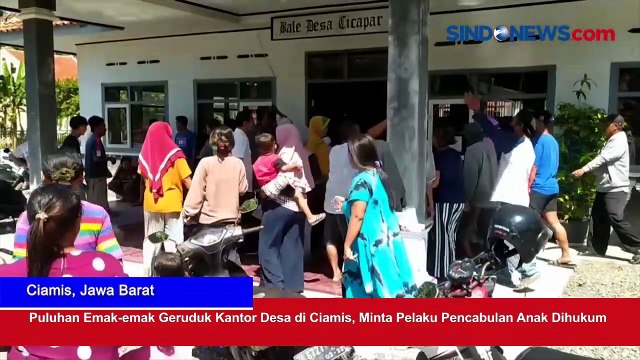 Puluhan Emak-emak Geruduk Kantor Desa di Ciamis, Minta Pelaku Pencabulan Anak Dihukum