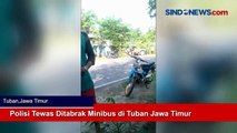 Polisi Tewas Ditabrak Minibus di Tuban Jawa Timur