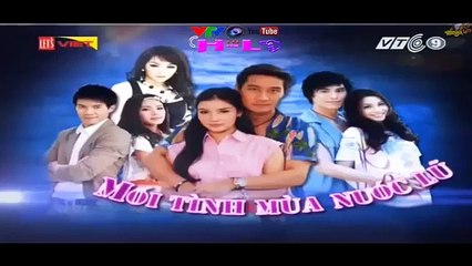 Phim Mối Tình Mùa Nước Lũ (Vtc9) Tập 11,  bản đẹp, Phim Thái Lan, lồng tiếng