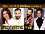 These Top Celebrities Suffered Heart Attack | Sushmita Sen, Saif, Remo Dsouza, Saira Banu