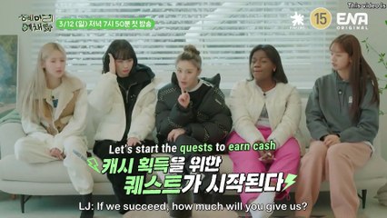 [ENG] 230302 ENA HyeMiLeeYeChaePa 3rd Teaser 1 - Everyone… Why do you keep putting your lives on the line ㅠㅠ