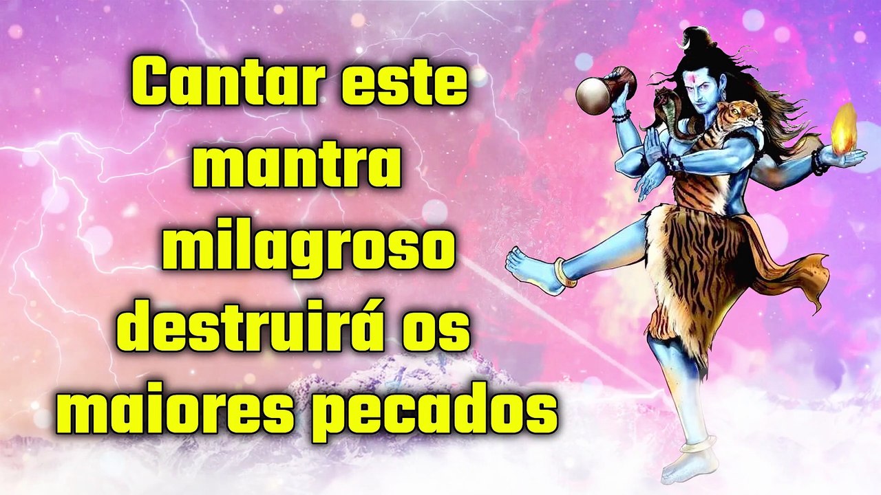 Cantar este mantra milagroso destruirá os maiores pecados