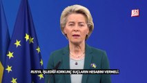Ursula von der Leyen: Putin hesap vermeli
