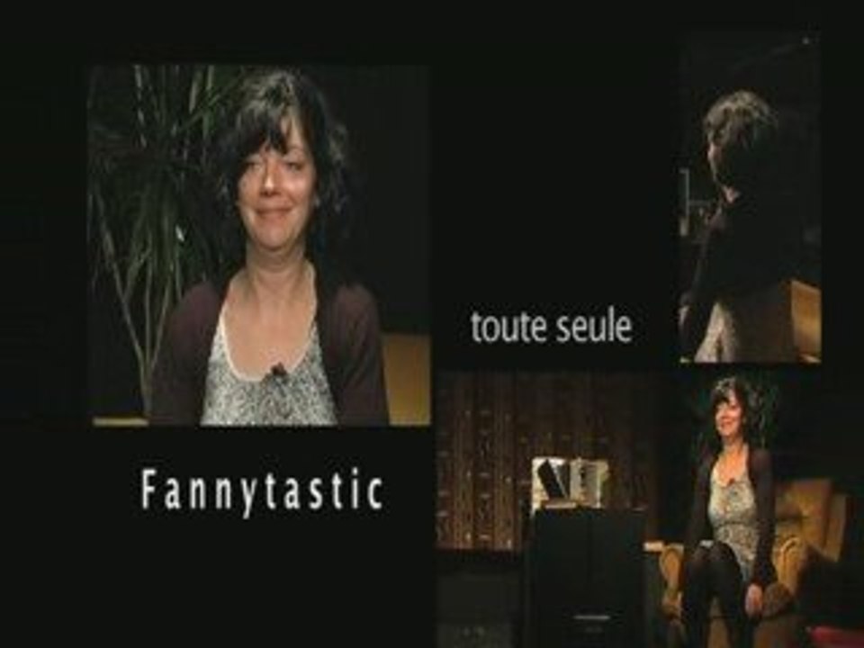 Fannytastic toute seule