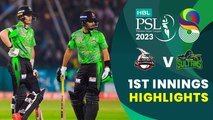 1st Innings Highlights | Lahore Qalandars vs Multan Sultans | Match 20 | HBL PSL 8 | MI2T