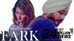 Fark: Virasat Sandhu (Full Song) Sukh Brar | Jaggi Jaurkian | Latest Punjabi Songs 2019