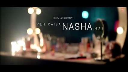 Tanya Singgh- Yeh Kaisa Nasha Hai (Video) - Ajit Singh, Kunal S, Gittanjali S, Jeff - Bhushan Kumar