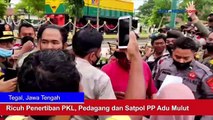 Ricuh Penertiban PKL, Pedagang dan Satpol PP Adu Mulut