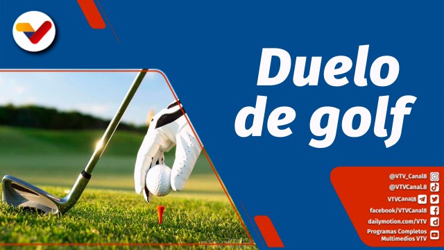 Deportes VTV | Torneo Abierto de Golf Venezuela 2023