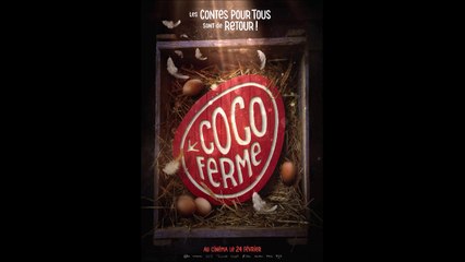 Coco Ferme - Trailer © 2023 Family