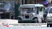 Asynchronous classes muna dahil sa tigil-pasada: Laguna, Las pinas city, at Navotas City | News Live