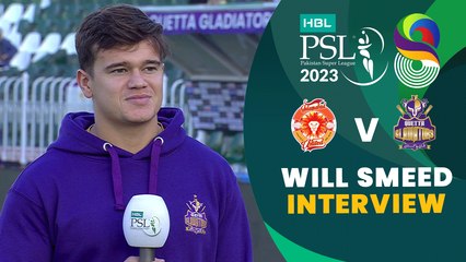 Will Smeed Interview | Islamabad United vs Quetta Gladiators | Match 21 | HBL PSL 8 | MI2T