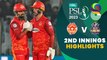 2nd Innings Highlights | Islamabad United vs Quetta Gladiators | Match 21 | HBL PSL 8 | MI2T