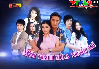 Phim Mối Tình Mùa Nước Lũ (Vtc9)  Tập 21 - Tap cuoi, bản đẹp, Phim Thái Lan, lồng tiếng