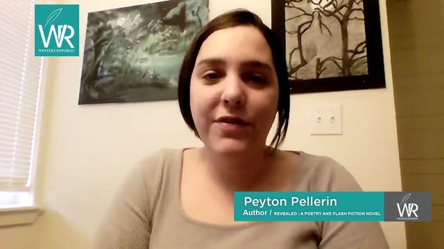 Interview with Peyton L. Pellerin, author of Revealed | Author's Stories | Writers Republic LLC