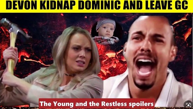 CBS Y&R Spoilers Shock_ Abby finds out Devon is planning to kidnap Dominic and f
