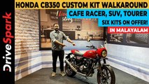 Honda CB350 Custom Kits MALAYALAM Walkaround | Cafe Racer, SUV Kits | #KurudiNPepe