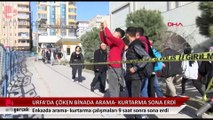 Urfa'da çöken binada arama kurtarma çalışmaları sona erdi