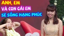 ANH, EM VÀ CON EM SẼ SỐNG HẠNH PHÚC MONG EM CHỌN ANH  GHÉP ĐÔI HẸN HÒ CÁT TƯỜNG QUYỀN LINH HAY NHẤT