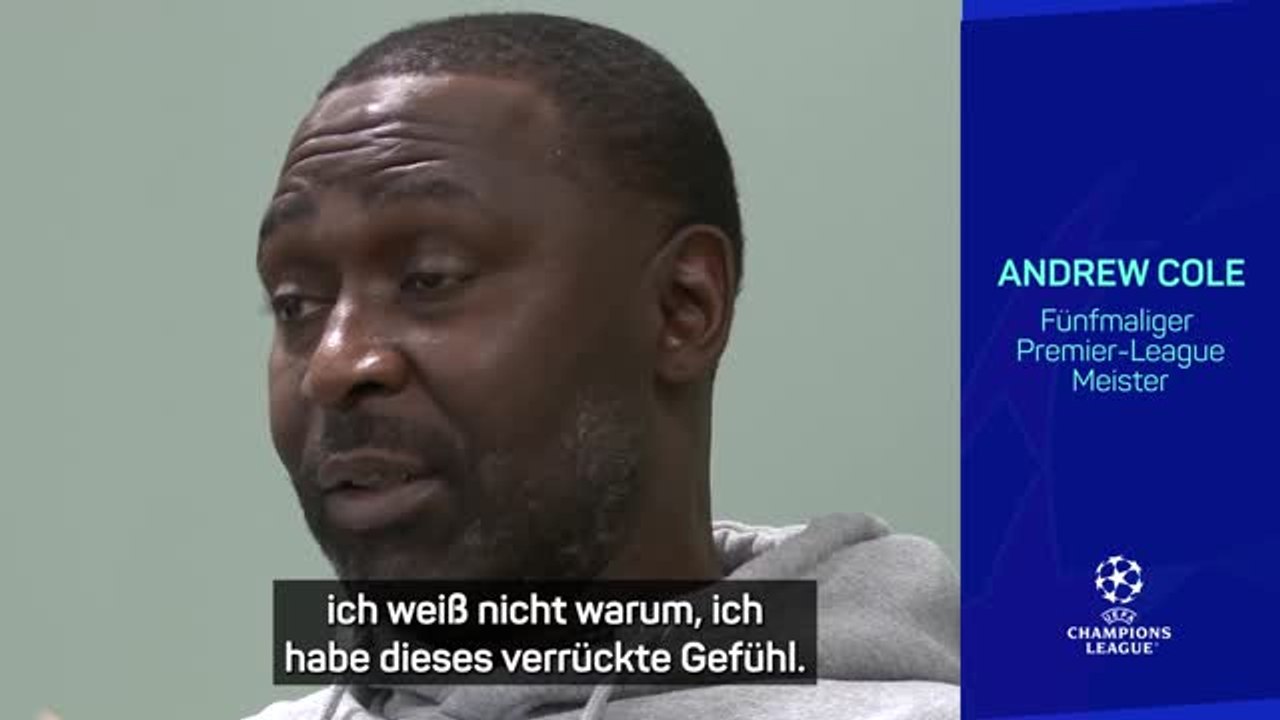 Bayern CL-Sieger? Cole hat 'verrücktes Gefühl'