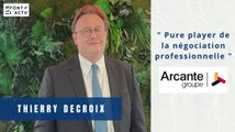 GROUPE ARCANTE :  leader européen du conseil et de la formation en négociation professionnelle