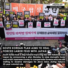 South Korean plan aims to heal forced labor feud with Japan