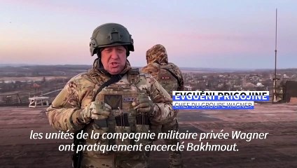 Ukraine: le chef de Wagner affirme que Bakhmout est "pratiquement encerclée"
