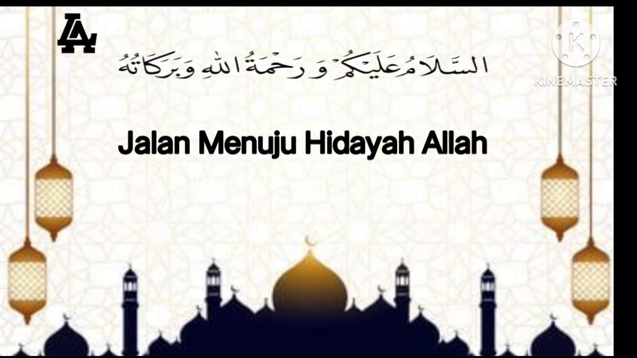 Jalan Menuju Hidayah Allah