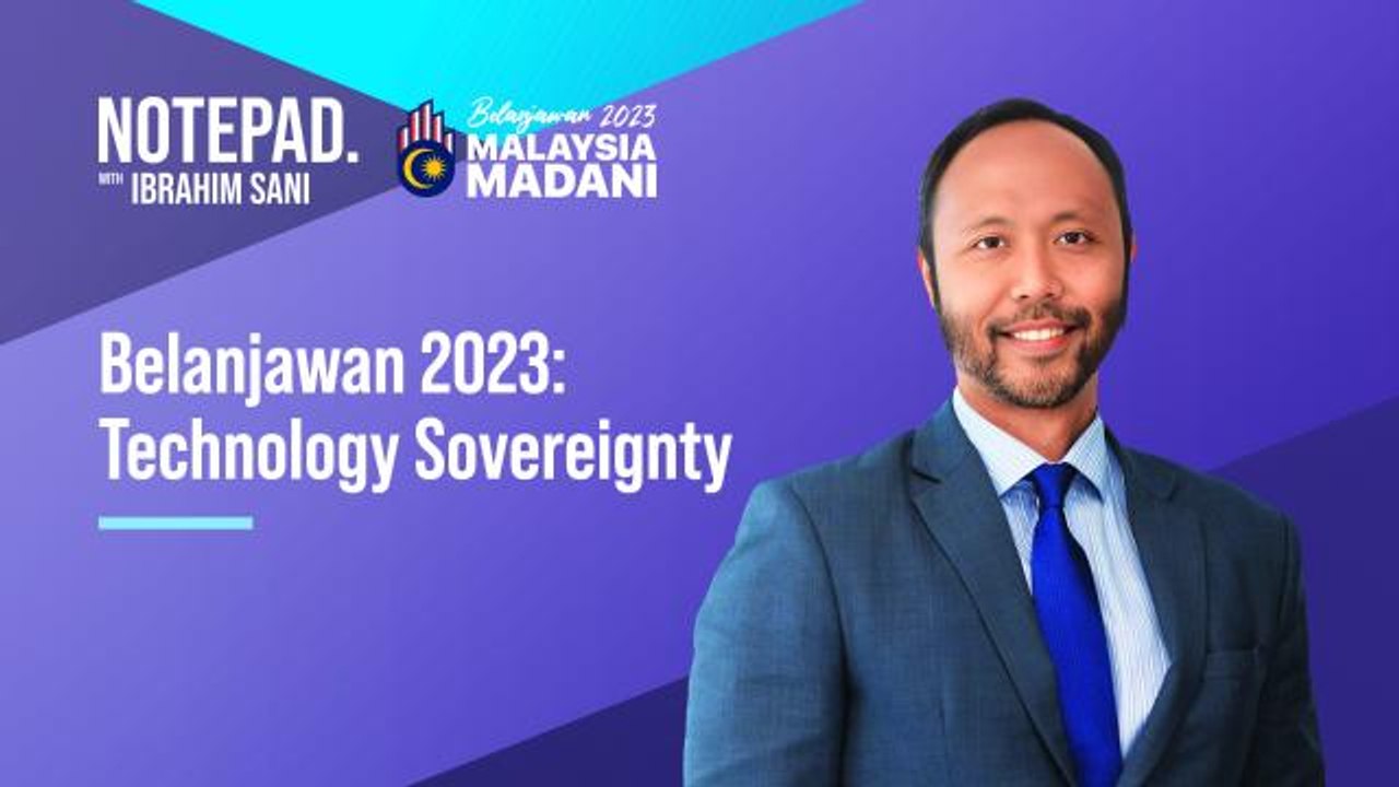 Notepad with Ibrahim Sani: Belanjawan 2023 | Te...